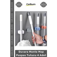Carlburn Özel Üretim Yapışkanlı Askı Aparat Organizatör Plastik Pratik Duvara Monte Mop Paspas Tutucu 4 Adet