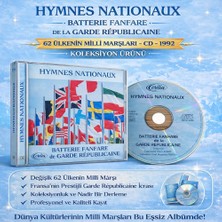 Hymnes Natıonaux Batterıe Fanfare De La Garde Republıcaıne – 62 Ülkenin Milli Marşları – CD – 1992 – Koleksiyon Ürünü