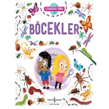 Lisinya Çevremizdeki Dünya - Böcekler