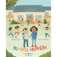 Lisinya Bu Okul Hepimizin