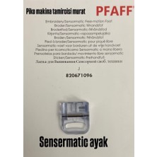Pfaff Sensörmatic Nakış Ayağı 820671096