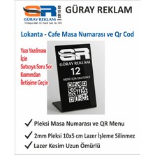 Güray Reklam Pleksi Masa Numarası ve Qr Menü Tabelası - Şık, Dayanıklı ve Fonksiyonel