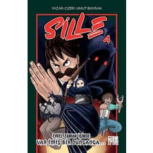 Sille 4 - Evvel Zaman Içinde Var Imiş Bir Dunganga