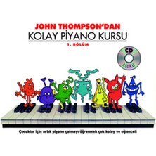 Lisinya John Thompson'dan Kolay Piyano Kursu 1.bölüm