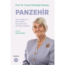 Lisinya Panzehir- Halk Sağlığı Için Dört Kıtada Mücadele Dolu Bir Hayat Hikayesi