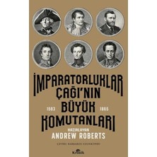 Epilons Imparatorluklar Çağı'nın Büyük Komutanları (1583-1865)