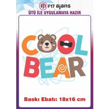 F17 Ajans Cool  Bear Hayvan Temalı Ütü ile Yapışan Tekstil Kumaş Tişört Baskı