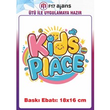 F17 Ajans Kids Place Yazı Temalı Ütü ile Yapışan Tekstil Kumaş Tişört Dtf Baskı