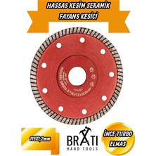 BRATİ HAND TOOLS Hassas Kesim Ince Turbo Elmas Seramik - Fayans Kesici 115×1,2X22.23MM