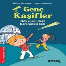 Epilons Genç Kaşifler - 3 Gökyüzündeki Engiz Işık