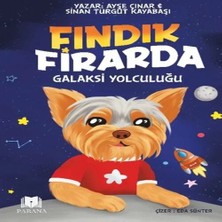 Epilons Fındık Firarda – Galaksi Yolculuğu