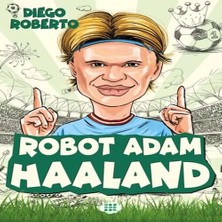 Epilons Efsane Futbolcular Robot Adam Haaland