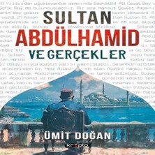 Epilons Sultan Abdülhamid ve Gerçekler