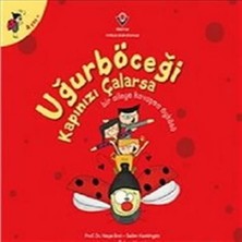 Epilons Uğurböceği Kapınızı Çalarsa