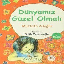 Epilons Dünyamız Güzel Olmalı