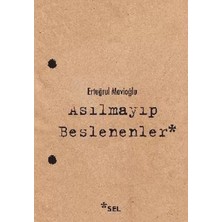 Epilons Asılmayıp Beslenenler