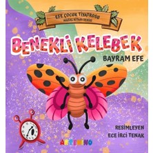 Epilons Benekli Kelebek - Efe Çuk Tiyatrosu Masal Kitabı Serisi