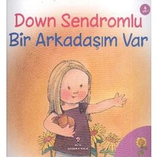 Epilons Down Sendromlu Bir Arkadaşım Var