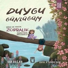 Epilons Mira ve Yekta Zorbalık Adası'nda Mücadele - Duygu Günlüğüm