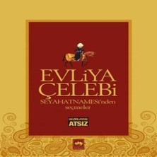 Epilons Evliya Çelebi Seyahatnamesinden Seçmeler