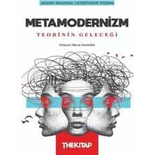 Epilons Metamodernizm: Teorinin Geleceği
