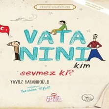 Epilons Vatanını Kim Sevmez Ki! - Erdem Hikayeleri