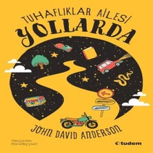 Epilons Tuhaflıklar Ailesi Yollarda