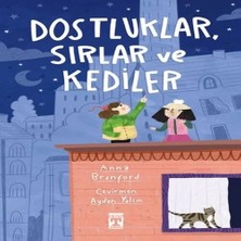 Epilons Dostluklar Sırlar ve Kediler