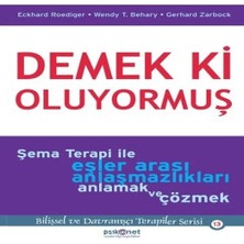 Epilons Demek Ki Oluyormuş Şema Terapi ile Eşler Arası Anlaşmazlıkları Anlamak ve Çözmek