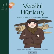 Epilons Ilham Kutusu-Vecihi Hürkuş - Bulutlarla Konuşan Adam
