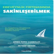 Epilons Ebeveynlik Fırtınasında Sakinleşebilmek