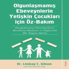 Epilons Olgunlaşmamış Ebeveynlerin Yetişin Çukları Için Öz-Bakım