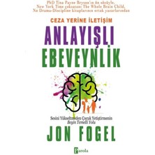 Epilons Ceza Yerine Iletişim: Anlayışlı Ebeveynlik