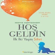 Epilons Hoş Geldin - Ilk Iki Yaşın Sihri