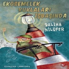 Epilons Ekosemelek Kuklaları Işbaşında