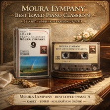Moura Lympany Best Loved Piano Classics 9 – Kaset – 1988 – Koleksiyon Ürünü