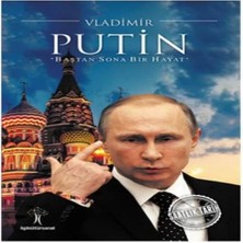 Epilons Saatlik Tarih - Vladimir Putin (Baştan Sona Bir Hayat)