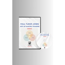 Kuant Akademi Paul Tudor Jones - Art Of Macro Trading