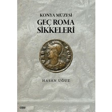 Mabelme Store Konya Müzesi Geç Roma Sikkeleri