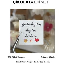 ARL Etiket Tasarım Iyi Ki Doğdun Kankam Yazılı Çikolata Etiketi Etiket 35 mm 88 Adet - Vinyet Baskı