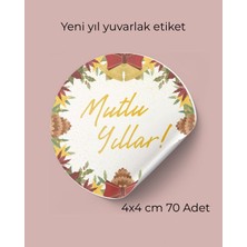 ARL Etiket Tasarım Mutlu Yıllar Yeni Yıl Yuvarlak Yapışkanlı Etiket 4x4 cm 70 Adet -Vinyet Baskı