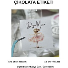 ARL Etiket Tasarım Isme Özel Balerin Kız Çikolata Etiketi 3,5x3,5 cm 88 Adet - Vinyet Baskı