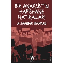Dorlion Yayınları Bir Anarşistin Hapishane Hatıraları