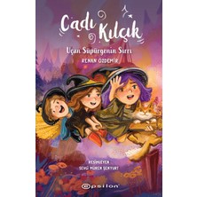 Epsilon Yayınevi Cadı Kılçık - Uçan Süpürgenin Sırrı - Renan Özdemir