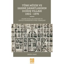 Mey İthalat Türk Müzik ve Sahne Sanatlarının Doğuş Yılları 1924-1976