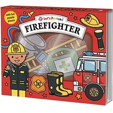 Priddy Books Let's Pretend Firefighter Eğitici Kitap Fiona Watt  Okul Öncesi Ciltli