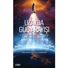Çizgi Kitabevi Yayınları Uzayda Güç Arayışı