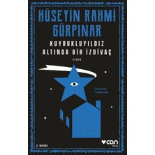 Mey İthalat Kuyrukluyıldız Altında Bir Izdivaç (Günümüz Türkçesiyle)
