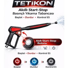 Tetikon Akıllı Start Stop Yıkama Tabancası