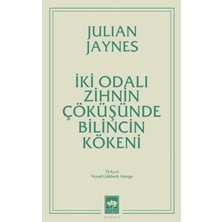 Ötüken Neşriyat Iki Odalı Zihnin Çöküşünde Bilincin Kökeni